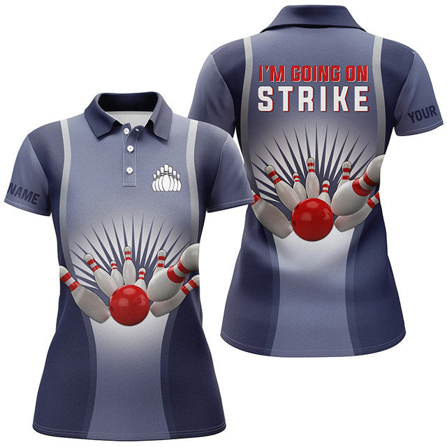 Personalized Team Bowling Shirt I'm Going On Strike Custom Women's Polo Shirts S-5XL