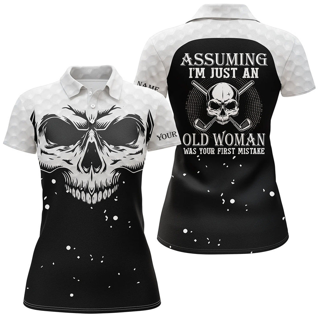 Custom Assuming Im Just An Old Woman Skull Golf Shirt Women's Polo Shirts S-5XL