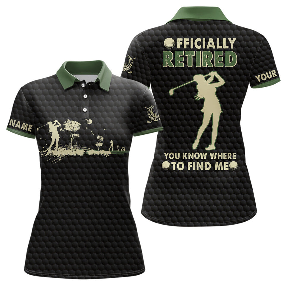 Custom Golf Officially Retired You Know Where To Find Me Women's Polo Shirts S-5XL