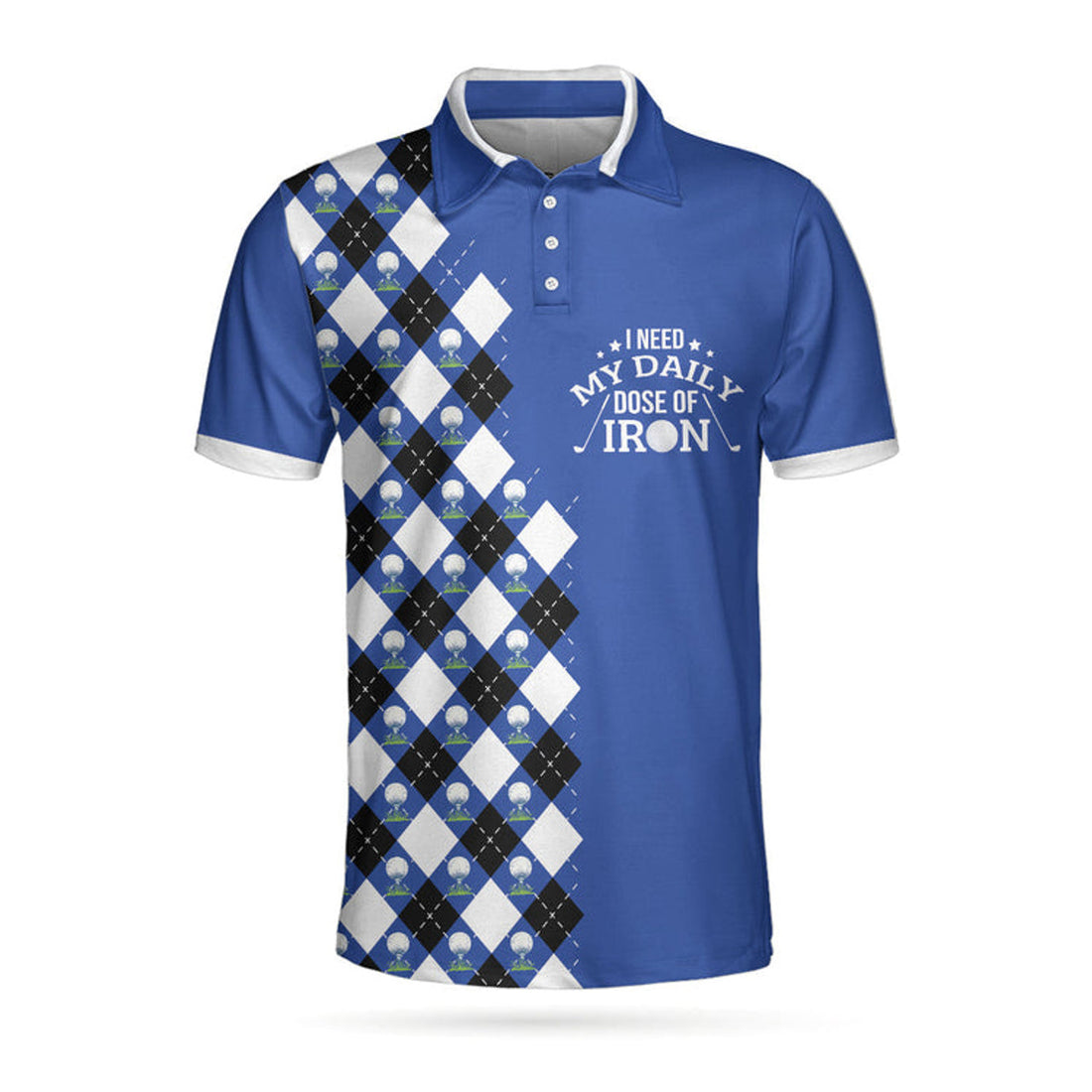 I Need My Daily Dose Of Iron Argyle Pattern Best Golf Men's Polo Shirt S-5XL