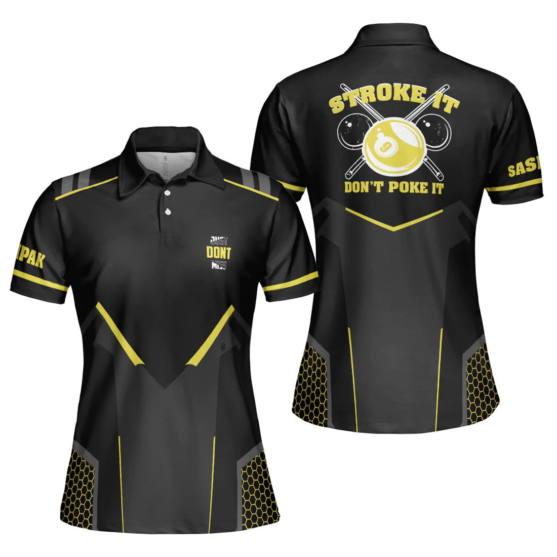 Billiards Just Don't Miss Stroke It Don't Poke It Sleeve Women's Polo Shirts S-5XL