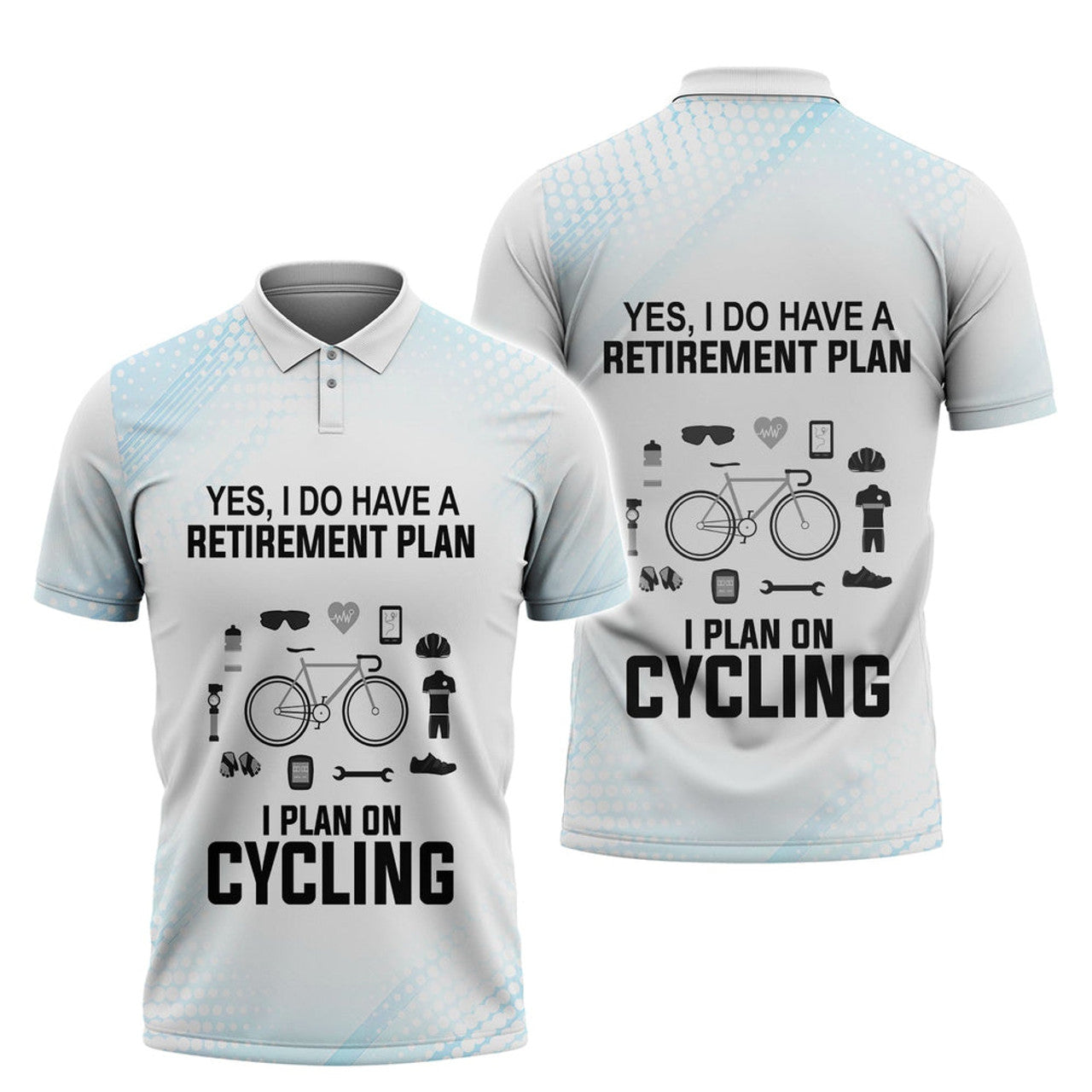I Plan On Cycling Retirement Plan Men's Polo Shirt S-5XL