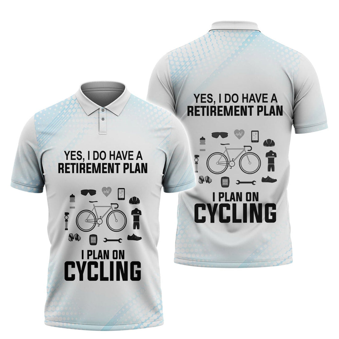 I Plan On Cycling Retirement Plan Men's Polo Shirt S-5XL