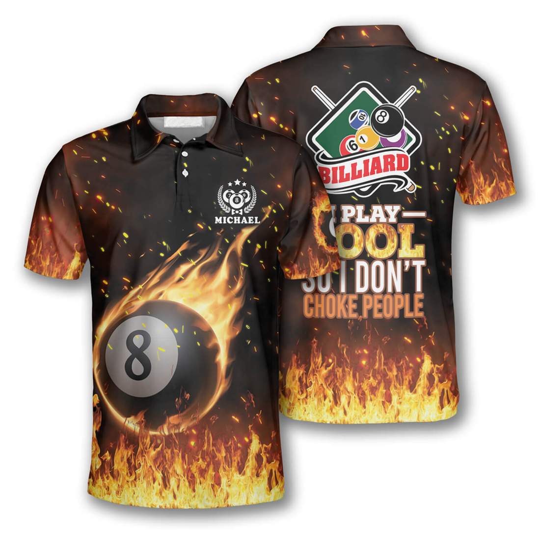 Custom I Play Pool So I Don't Choke People Fire Billiard Men's Polo Shirt S-5XL