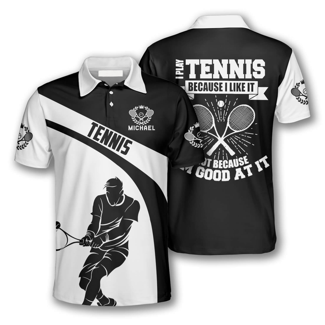 Custom I Play Tennis Because I Like It Tennis Men's Polo Shirt S-5XL