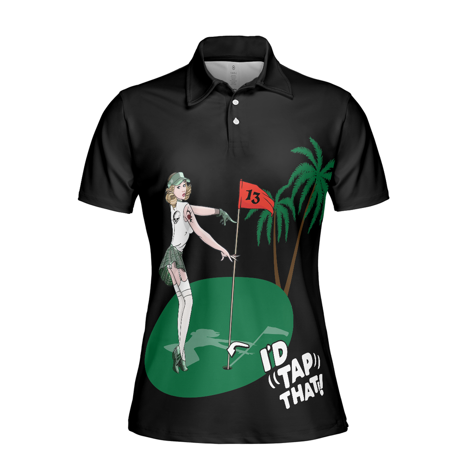 I'd Tap That Golf Short Sleeve Women's Polo Shirts S-5XL