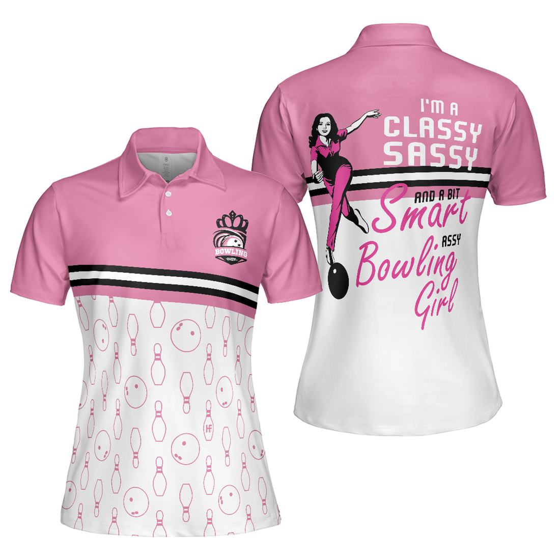 I'm A Classy Sassy Girl Pink With Bowling Ball And Pin Women's Polo Shirts S-5XL