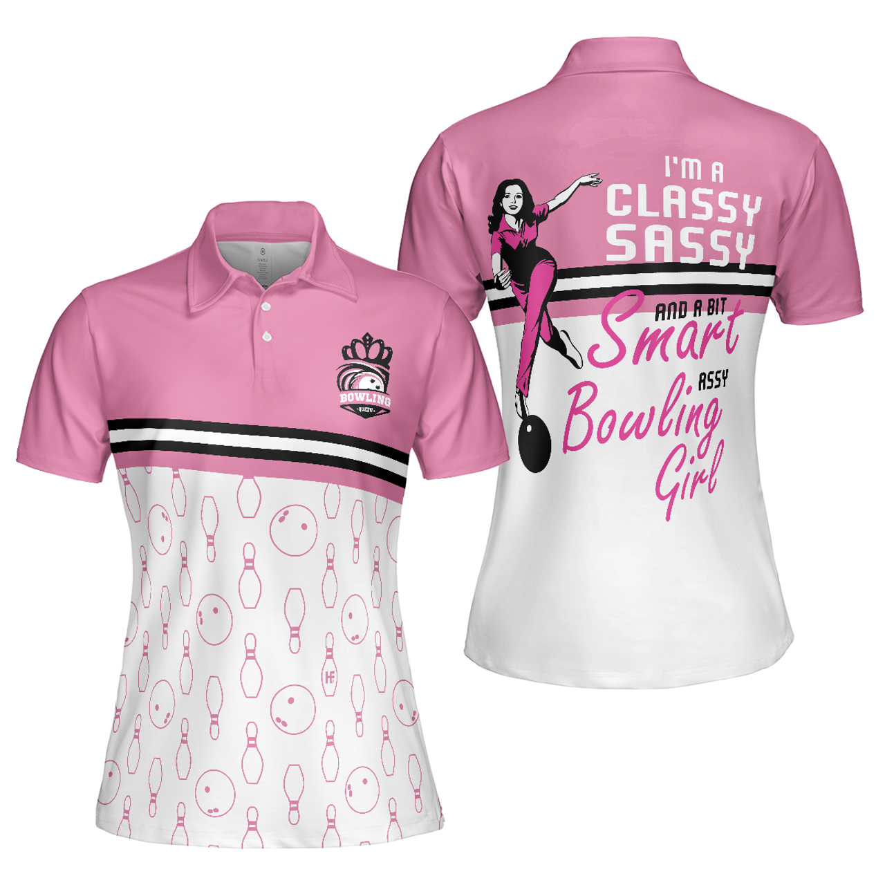 I'm A Classy Sassy Girl Pink With Bowling Ball And Pin Women's Polo Shirts S-5XL
