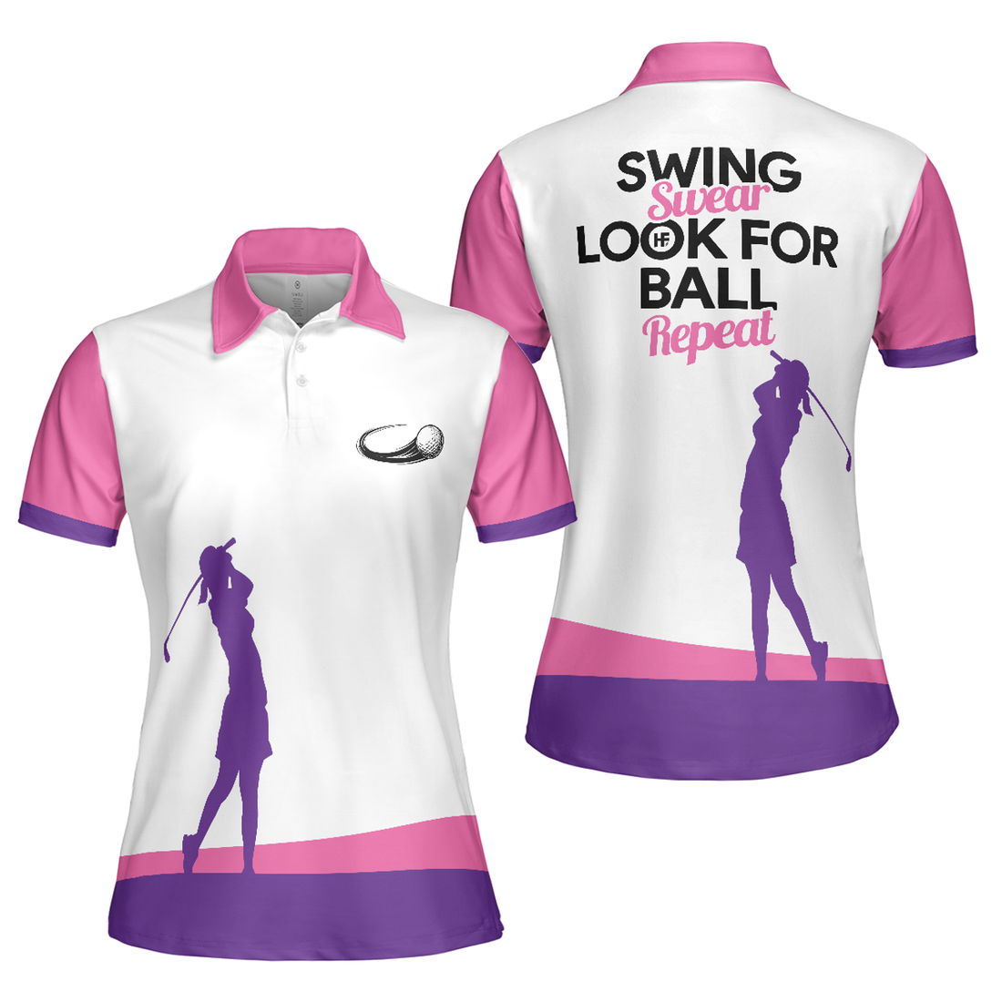 Swing Swear Look For Ball Repeat Golf Polo Shirt White Pink Women Polo Shirt S-5XL