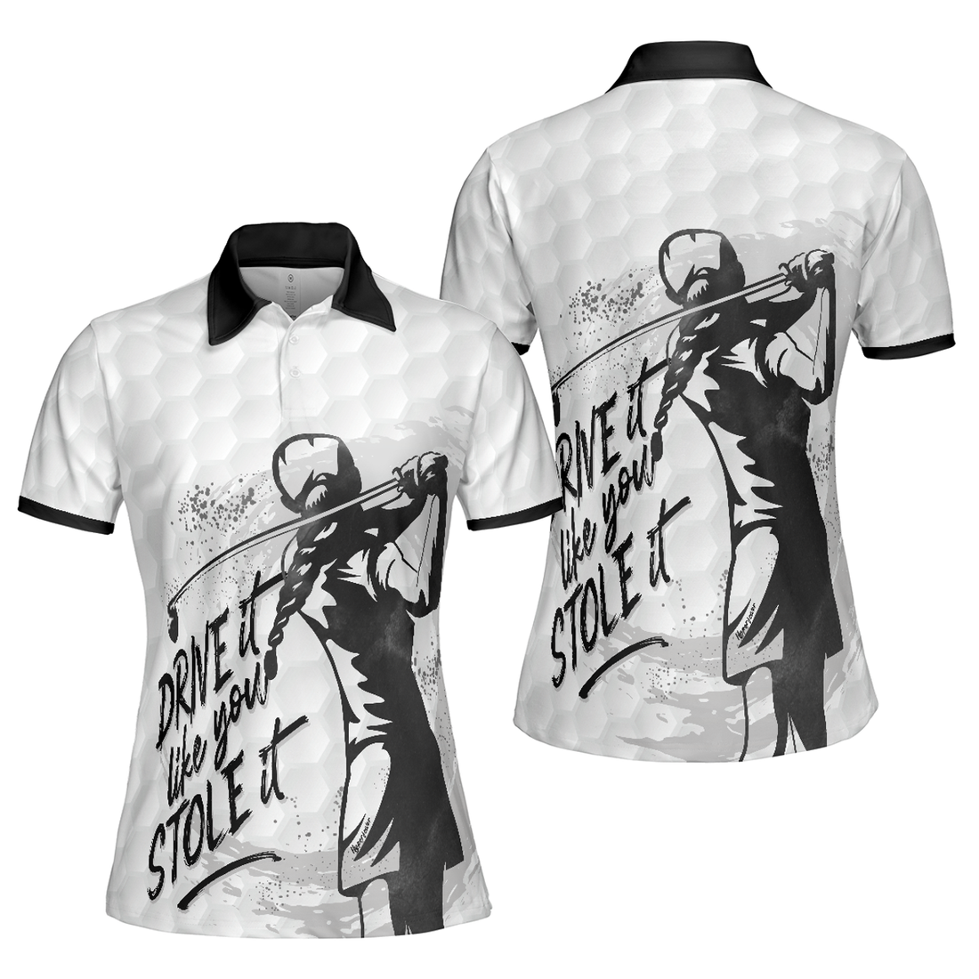 Drive It Like You Stole It Female Golfer Short Sleeve Women Polo Shirt S-5XL