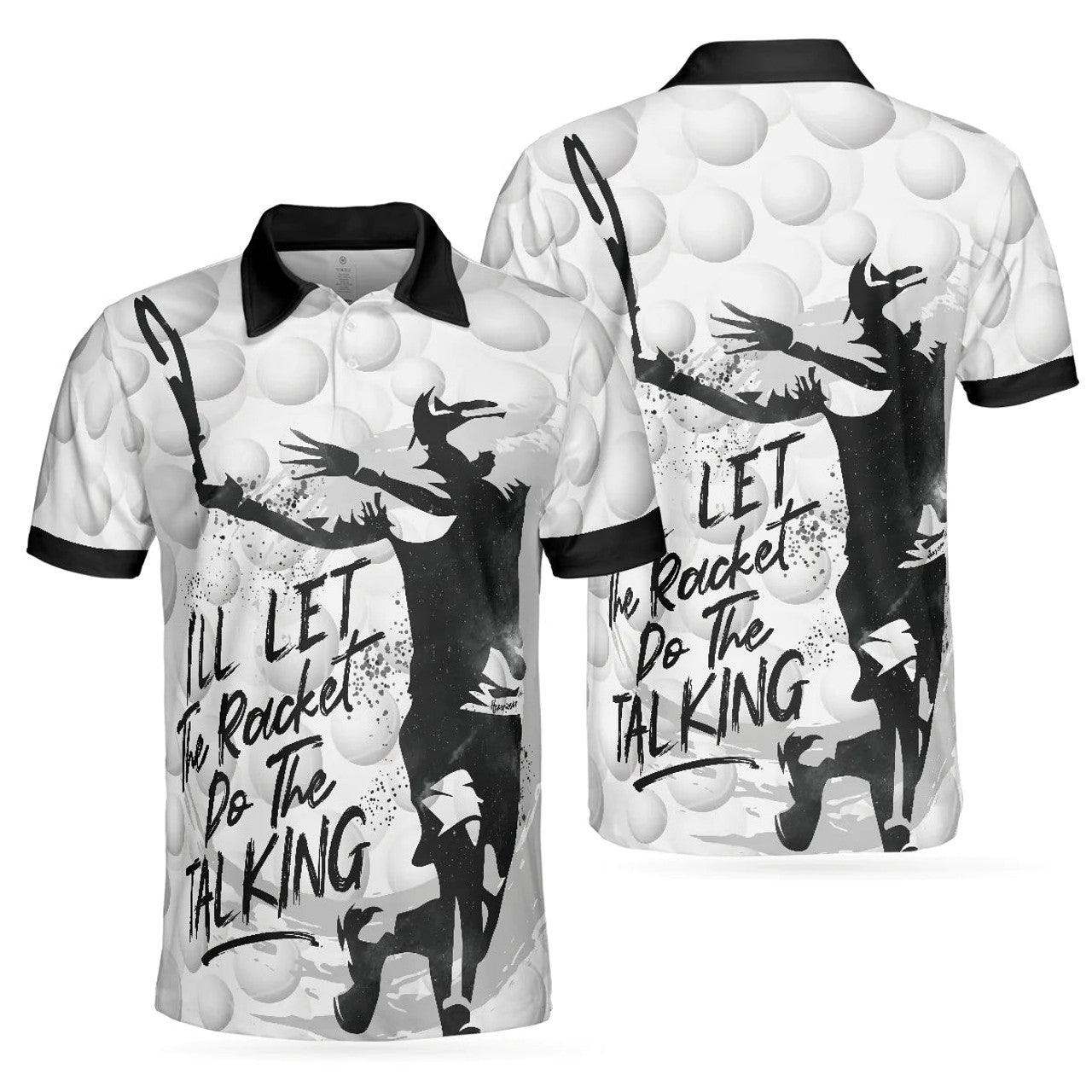 Tennis Ball Shirt I'll Let The Do The Talking Best Gift Men's Polo Shirt S-5XL