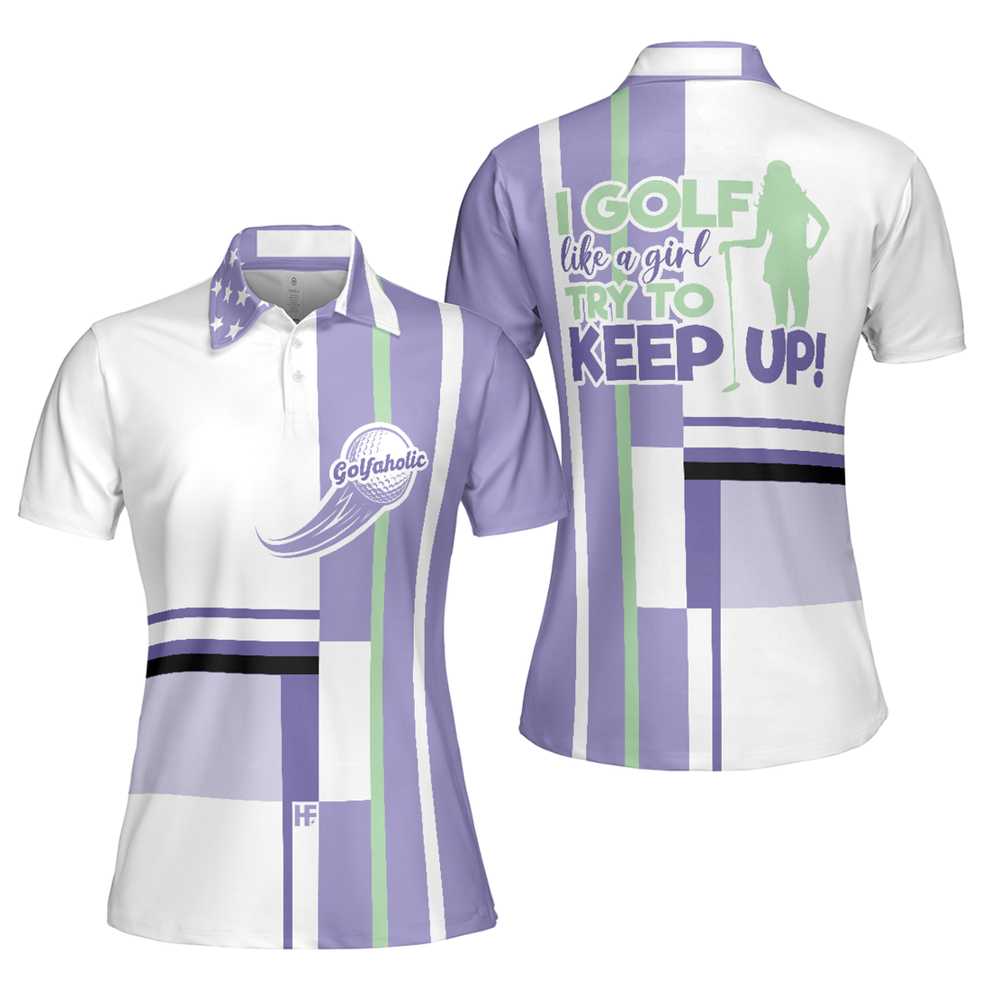 Lavender Golf Sleeve I Golf Like A Girl Try To Keep Up Women's Polo Shirts S-5XL
