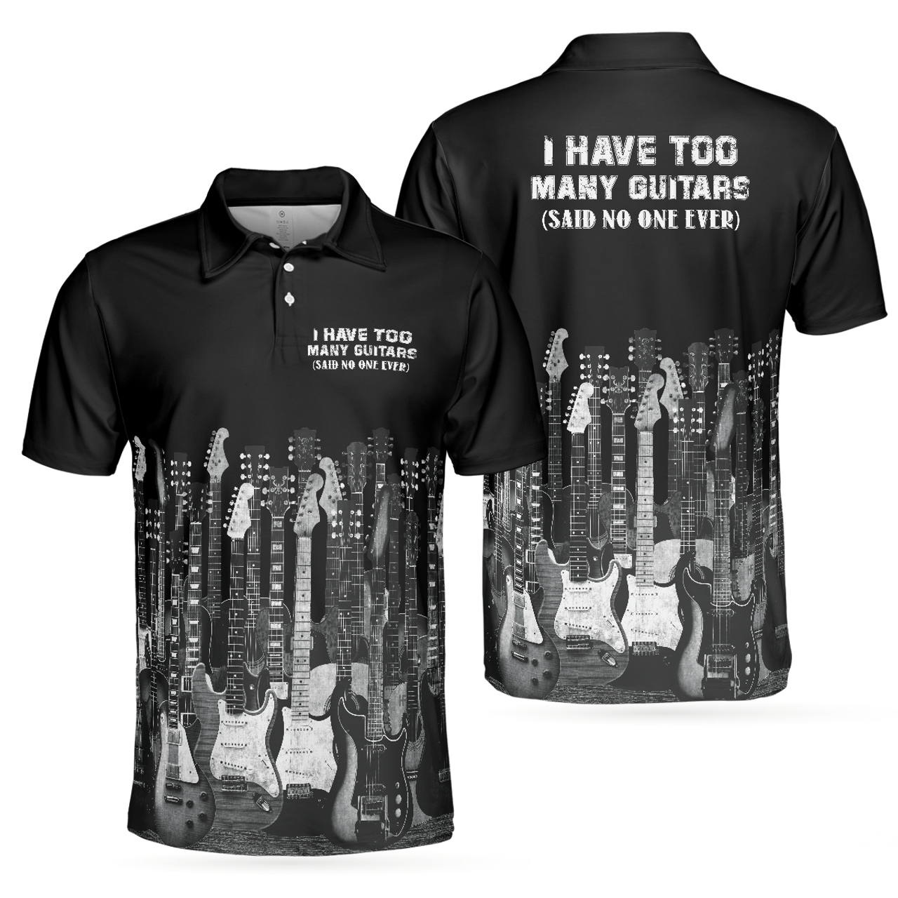 I Have Too Many Guitars Black Short Sleeve Men's Polo Shirt S-5XL