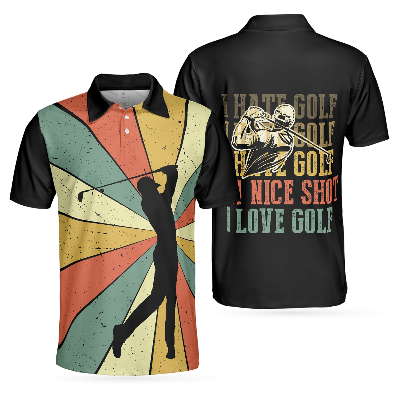 I Hate Golf Nice Shot I Love Golf Polo Shirt Men's Polo Shirt S-5XL