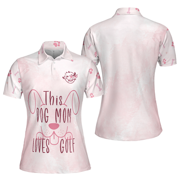Pink Golf for Dog Moms Sleeve Golf Gift for Dog Lovers Women's Polo Shirts S-5XL