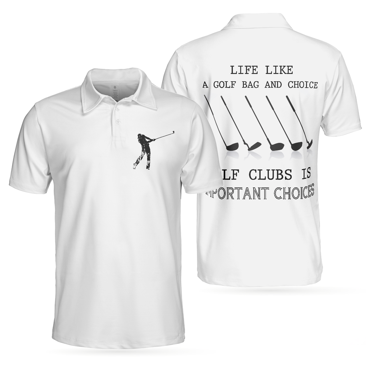 Golf Life Golf Club Important Choices White Funny Best Gift Men's Polo Shirt