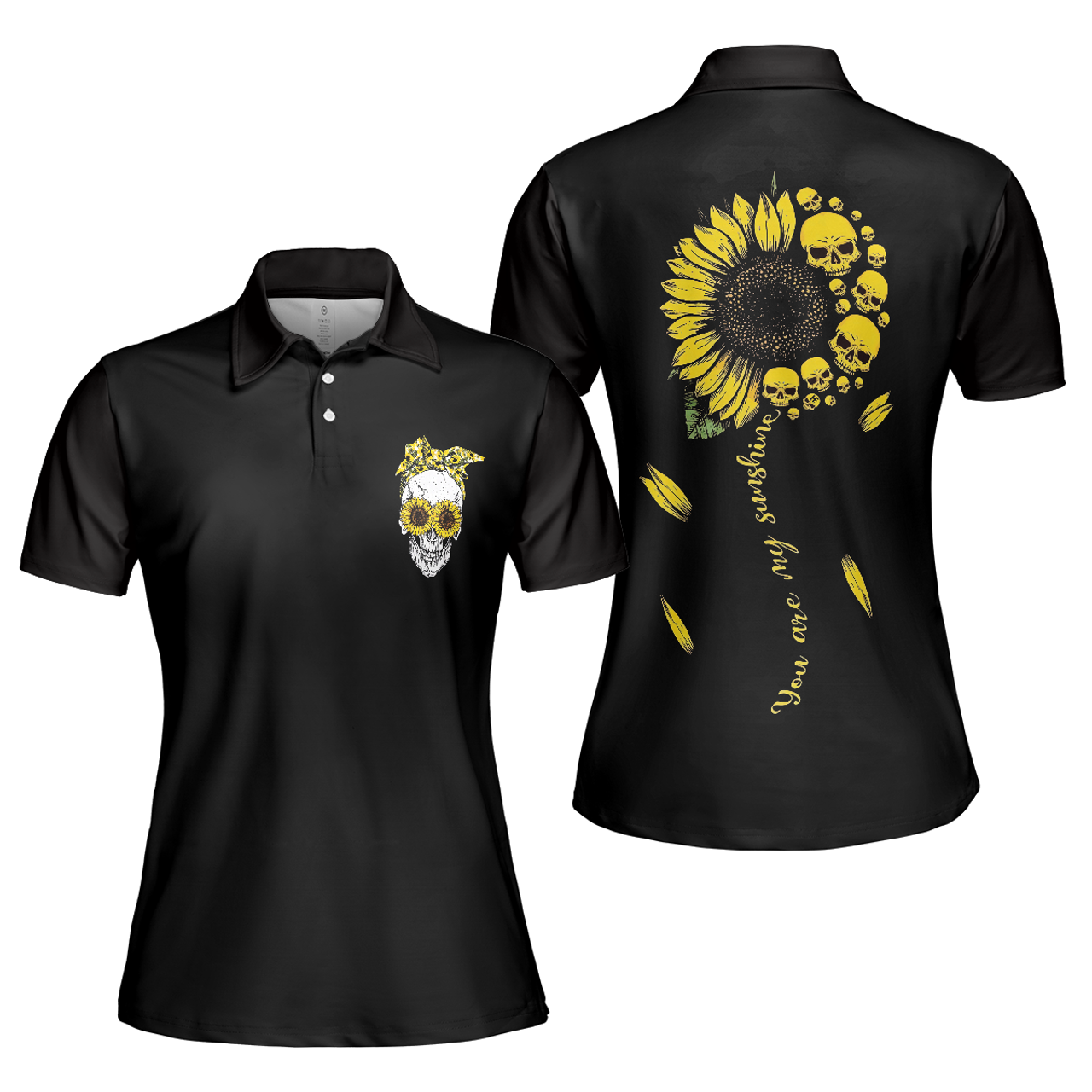 You Are My Sunshine Skull Gift Black Short Sleeve Women's Polo Shirts S-5XL
