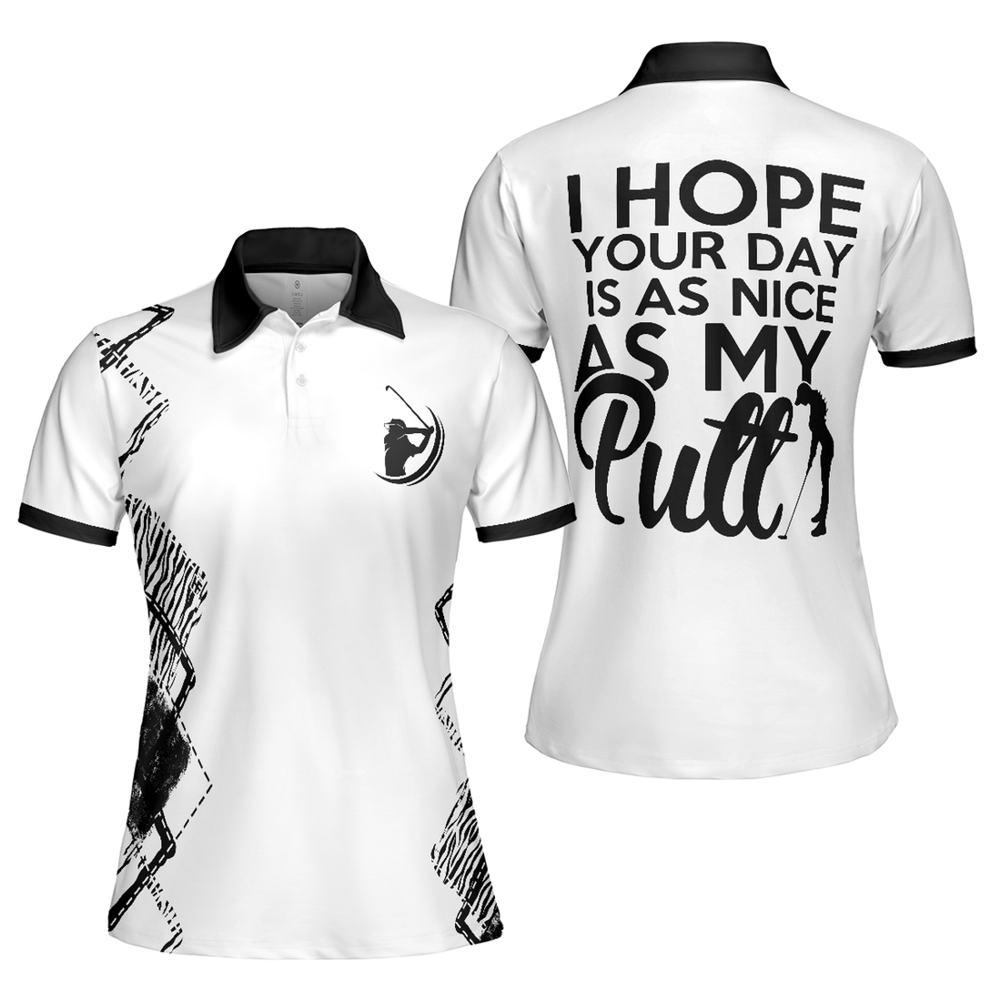 I Hope Your Day Is As Nice As My Putt Zebra Golf Shirt Women's Polo Shirts S-5XL