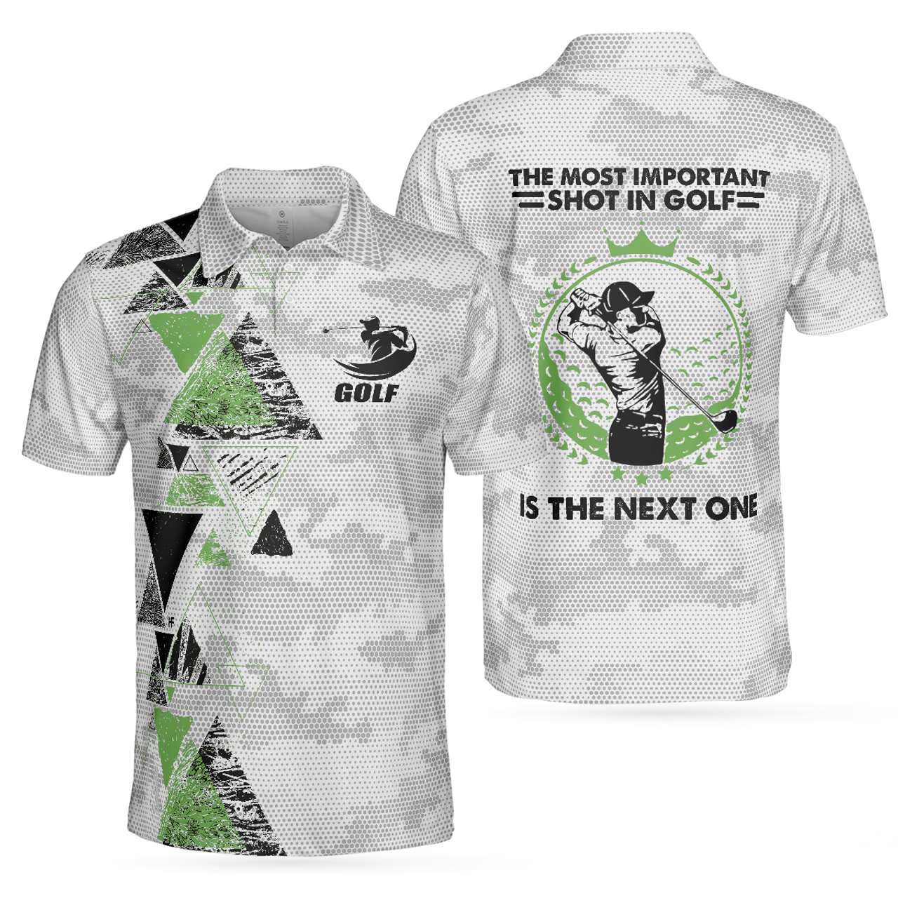 The Most Important Shot The Next One Golf Shirt Pattern Men's Polo Shirt S-5XL