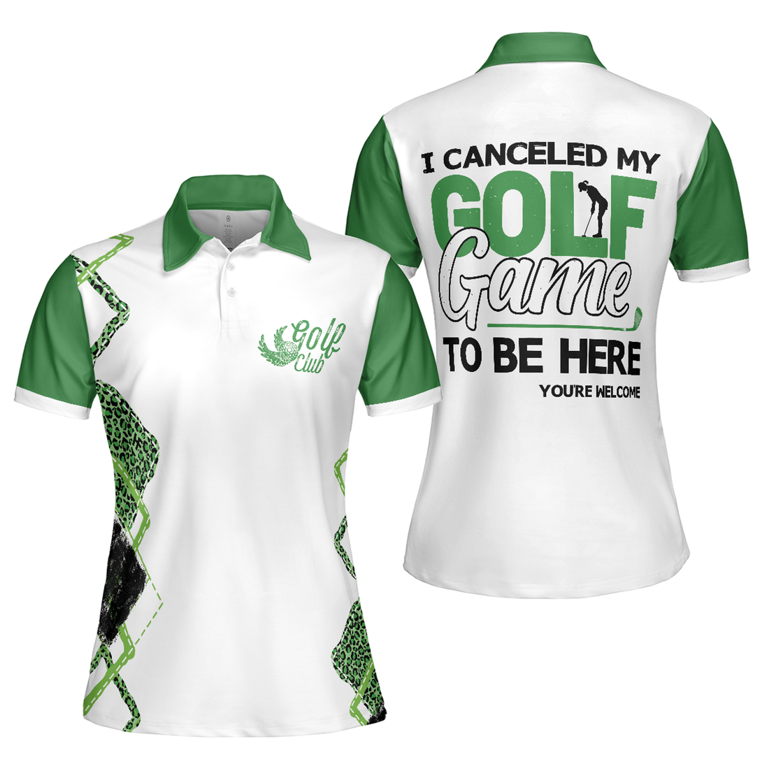 I Canceled My Golf Game To Be Here Golf Shirt For Ladies Women's Polo Shirts S-5XL
