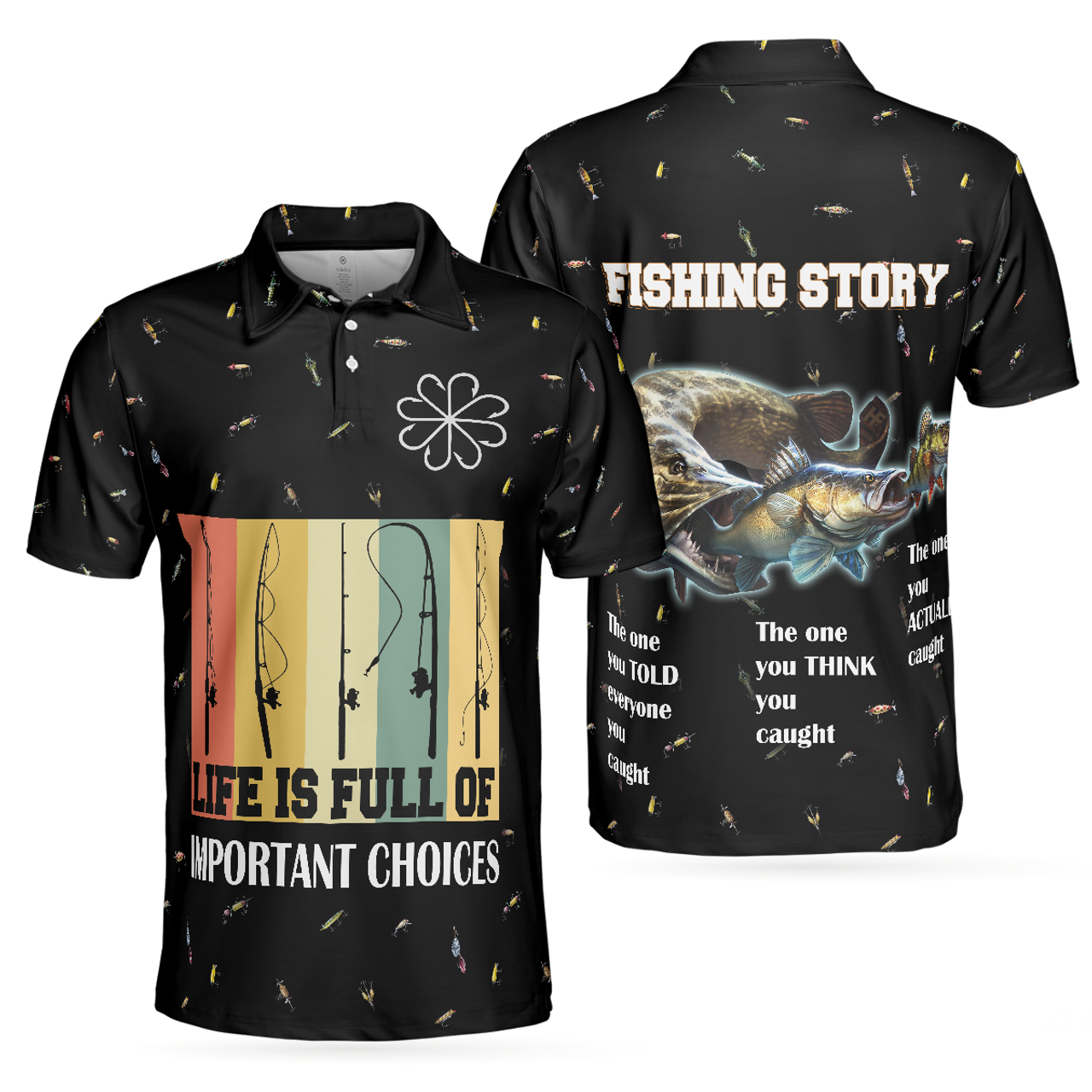 Funny Fishing Story Life is Full Of Choices Pattern Men's Polo Shirt S-5XL