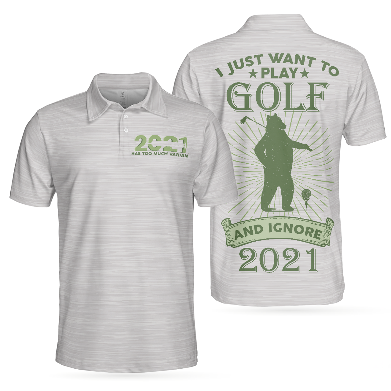 I Just Want To Play Golf And Ignore Bear Golf For Men Men's Polo Shirt S-5XL