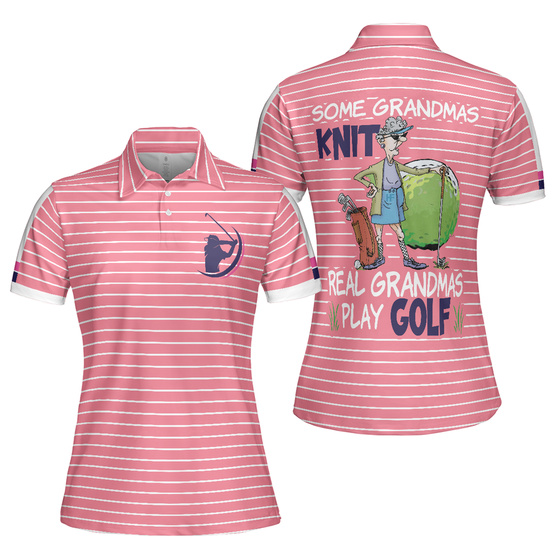 Old Lady Play Some Grandmas Play Golf Women Polo Shirt S-5XL