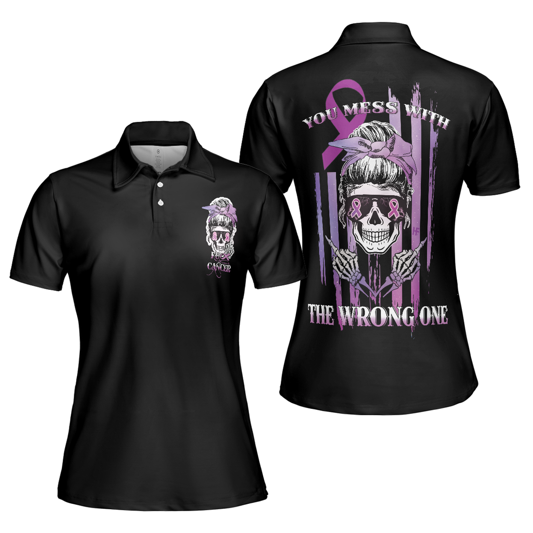 You Mess With The Wrong One Cancer Perfect Gift Women's Polo Shirts S-5XL