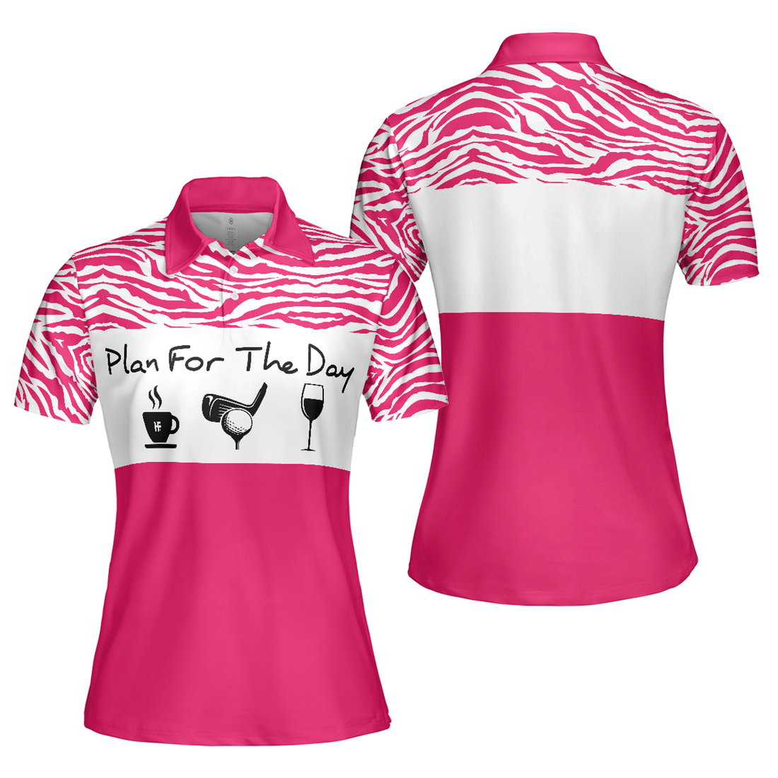 Plan For The Day Pink Golf Short Sleeve Women's Polo Shirts S-5XL