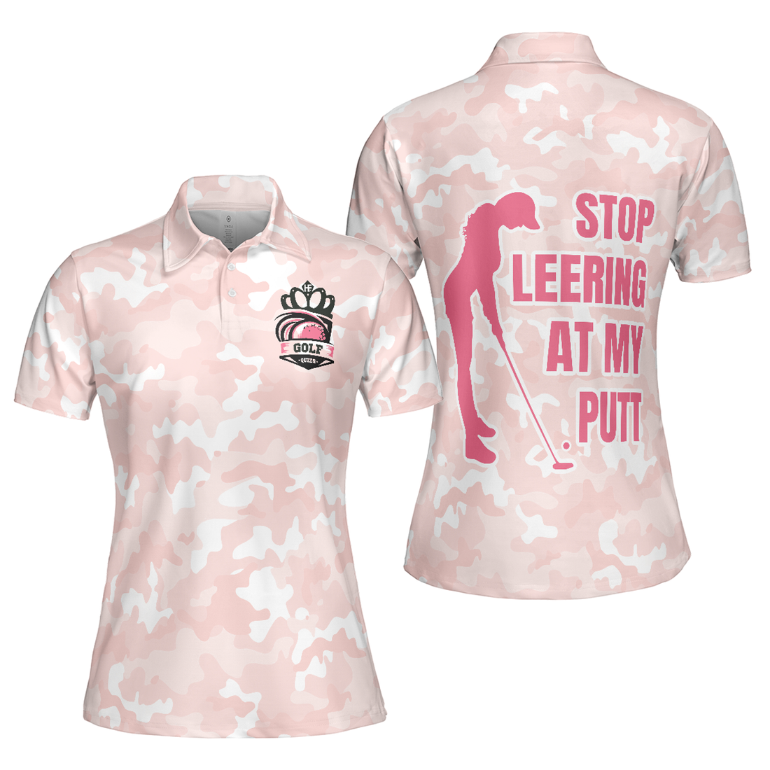 Stop Leering At My Putt Golf Short Sleeve Women's Polo Shirts S-5XL