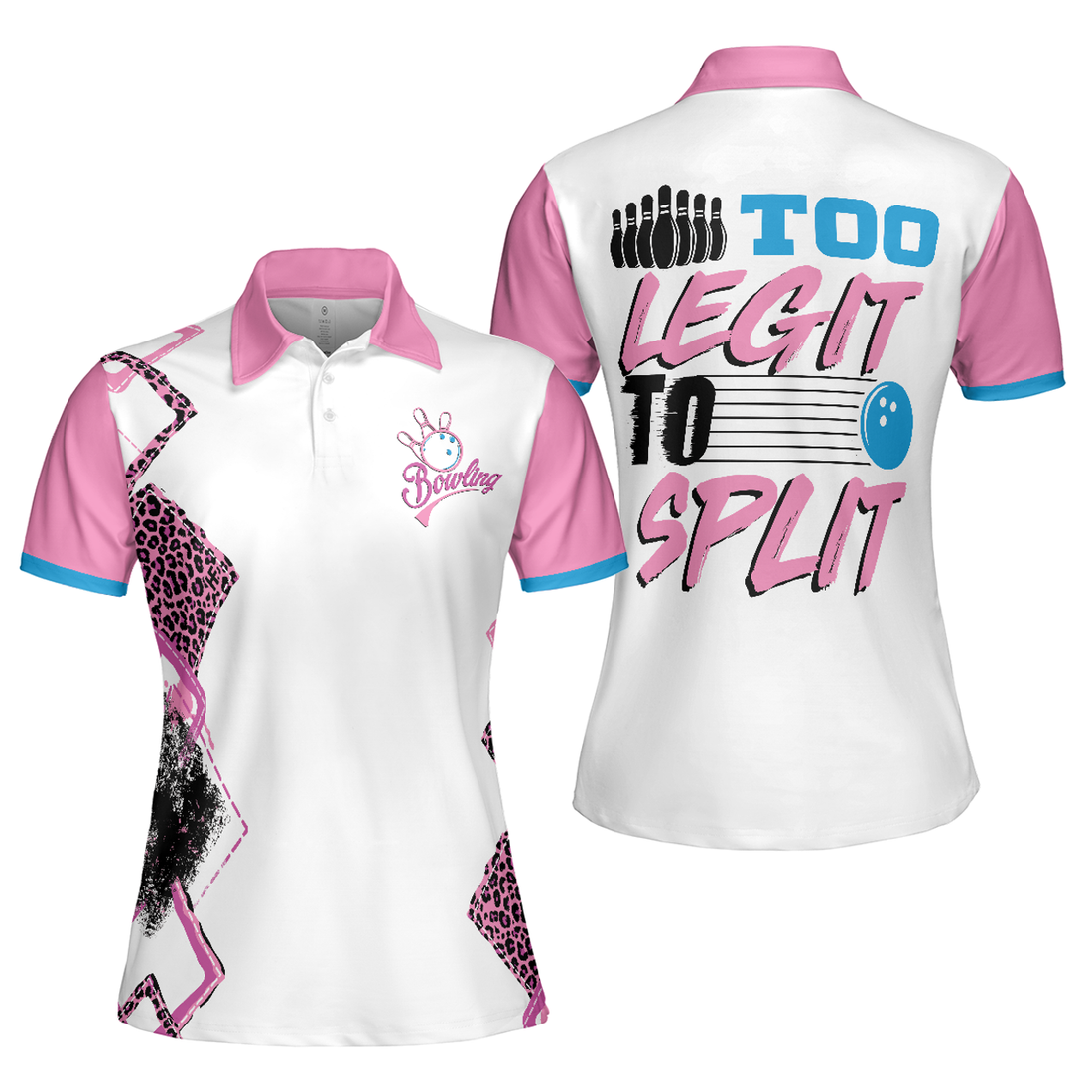 Too Legit To Split Bowling Short Sleeve for Ladies Women's Polo Shirts S-5XL