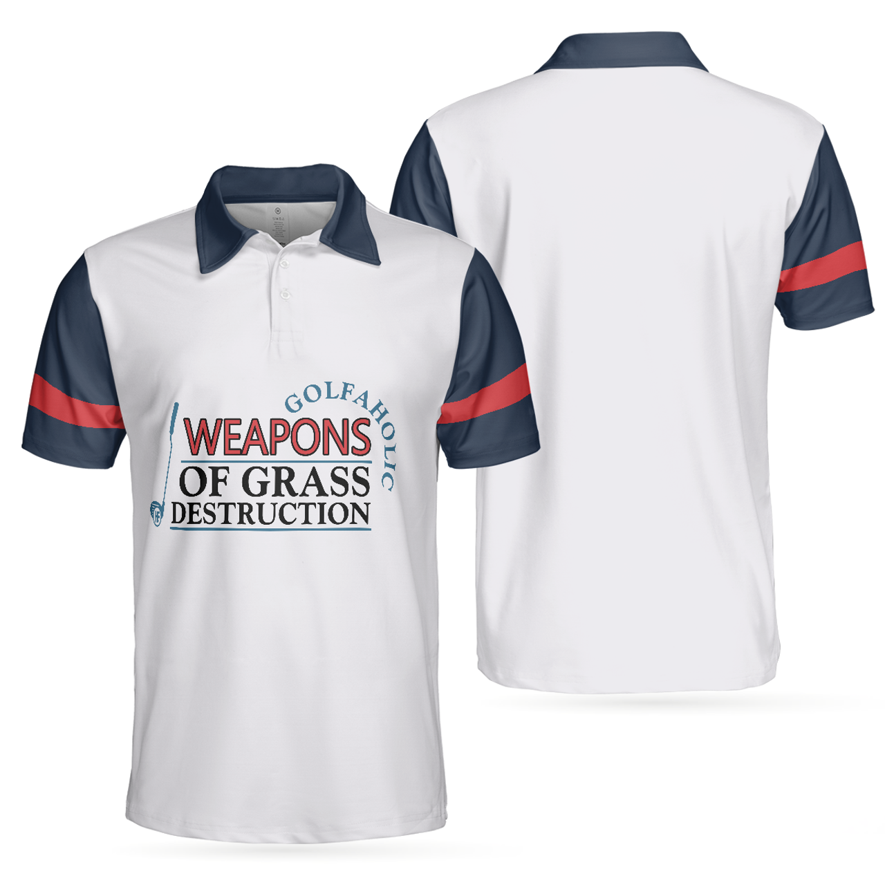 Best Golfaholic Sleeve Shirt Weapons Of Grass Destruction Men's Polo Shirt S-5XL
