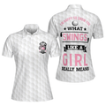 What Swings Like A Girl Really Means Golf Short Sleeve Women's Polo Shirts S-5XL